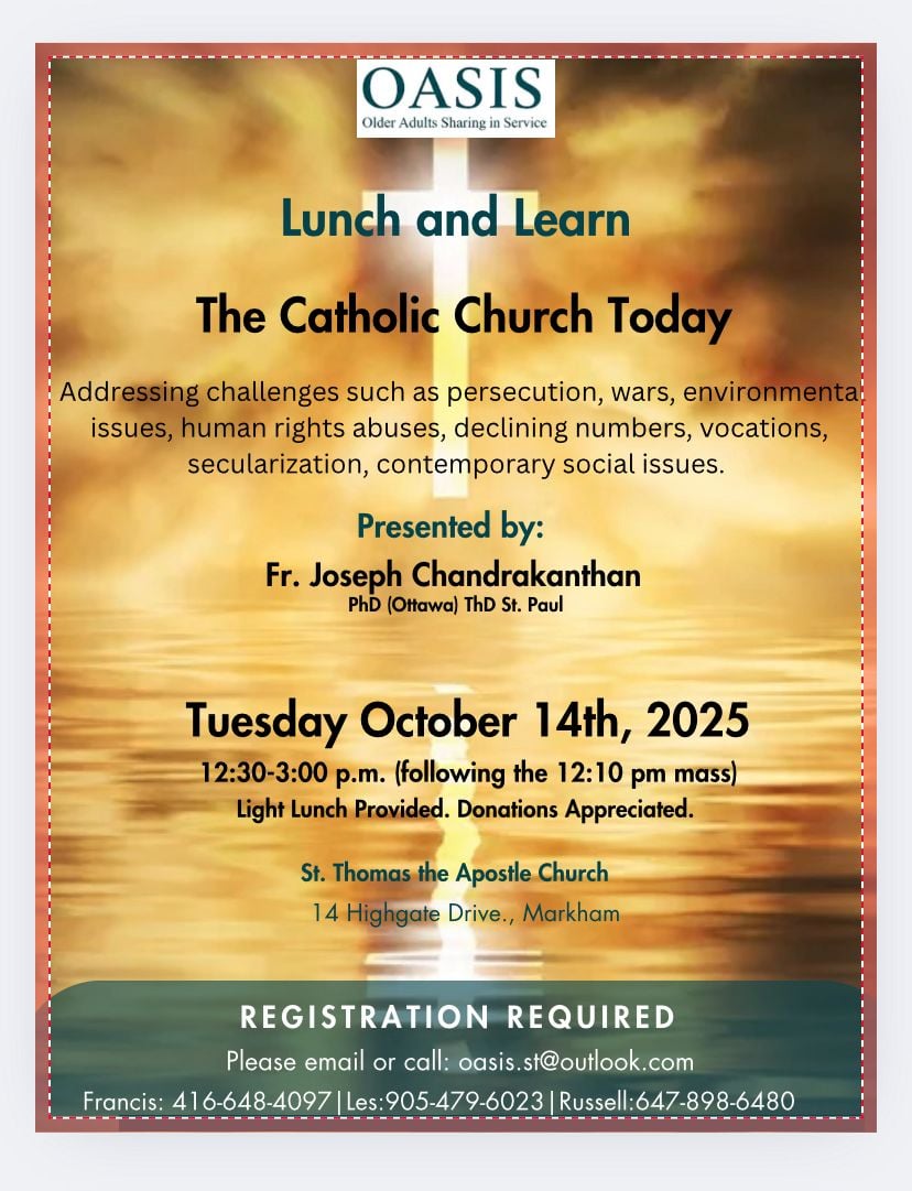OASIS LUNCH AND LEARN THE CATHOLIC CHURCH TODAY, OCTOBER 14TH, 2025